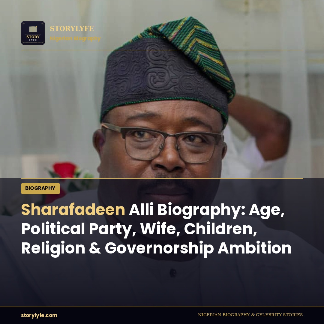 Sharafadeen Alli Biography: Age, Political Party, Wife, Children, Religion & Governorship Ambition
